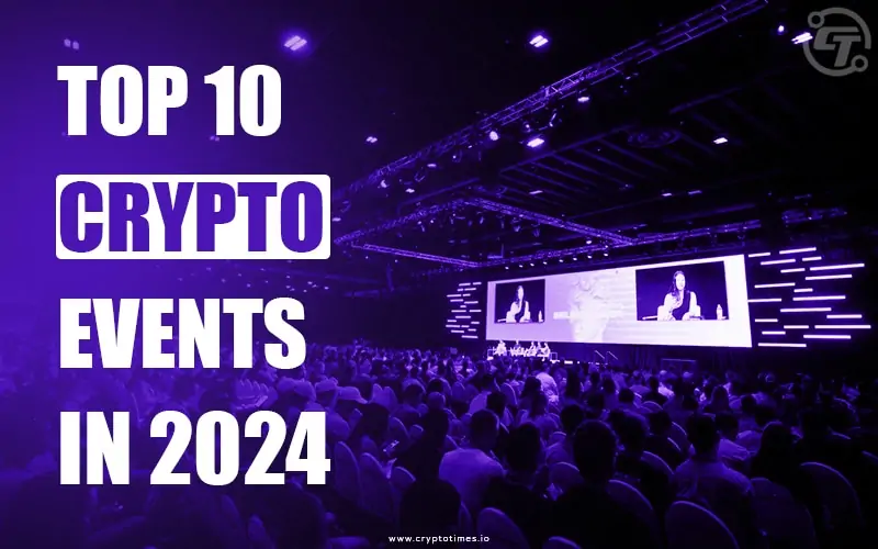Top 10 Crypto Events That Will Shape 2024 1