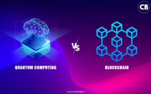Quantum Computing Vs Blockchain: What's The Difference?
